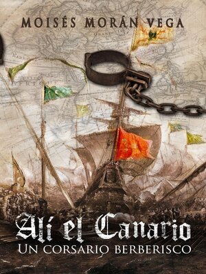 cover image of Alí el Canario. Un corsario berberisco